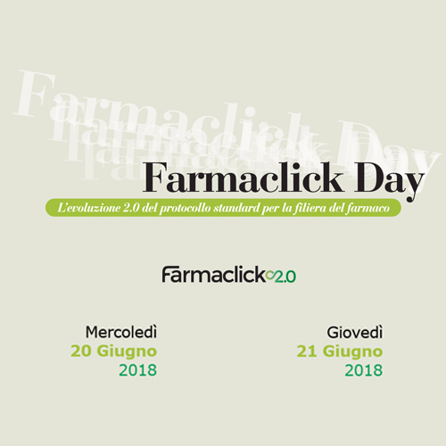 FARMACLICK DAY  il battesimo 2.0 del protocollo standard per la filiera del farmaco